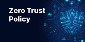 Zero Trust Security Model 101 